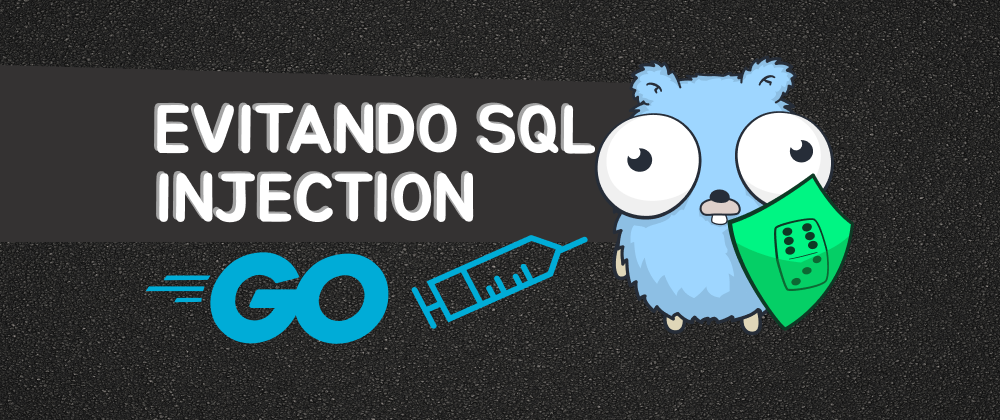 SQL Injection Golang.